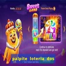 palpite loteria dos sonhos de hoje